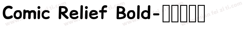 Comic Relief Bold字体转换